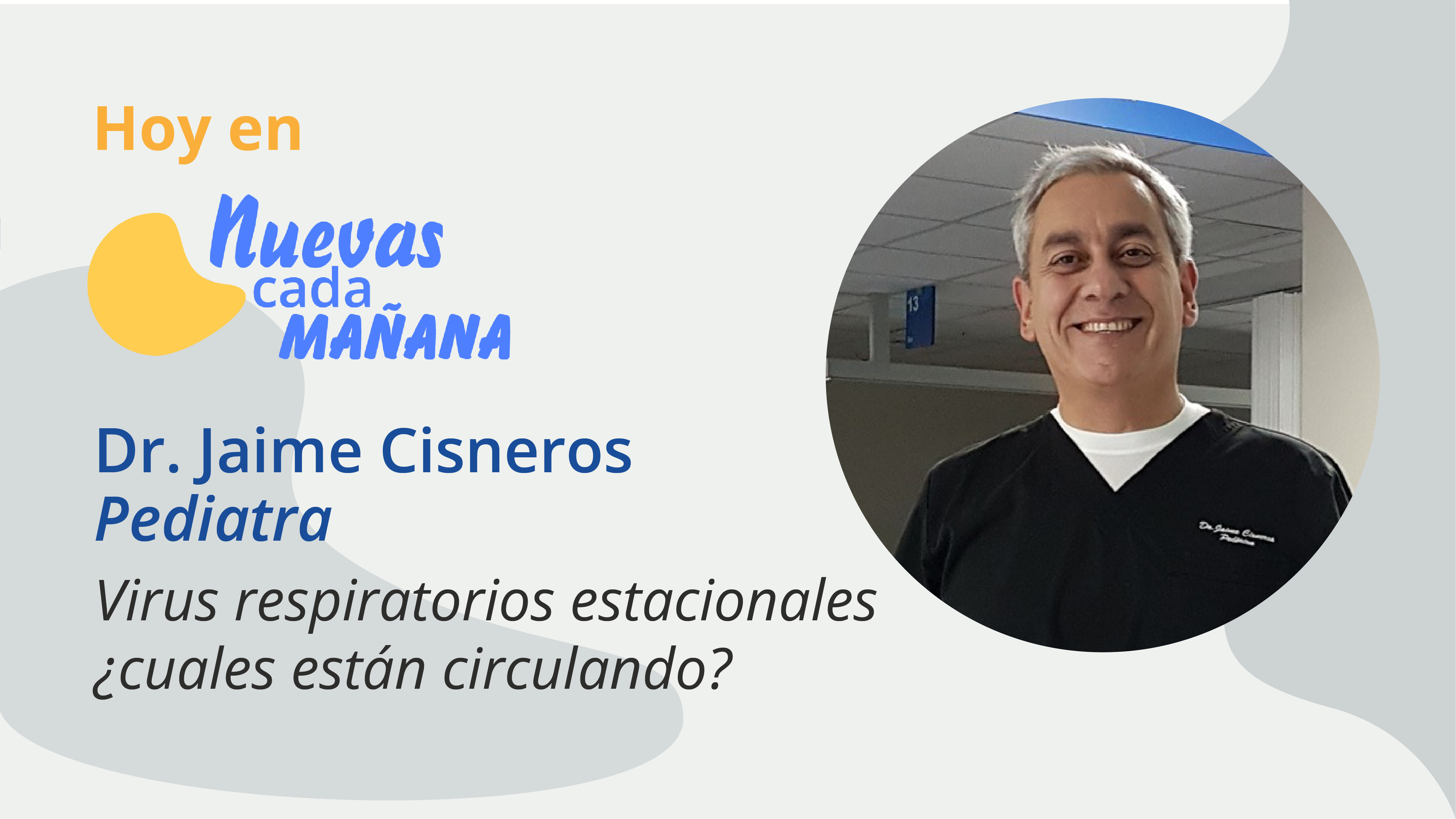Virus Respiratorios Estacionales - Dr. Jaime Cisneros